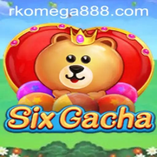 SixGacha: A Revolutionary Gaming Experience with RK Omega
